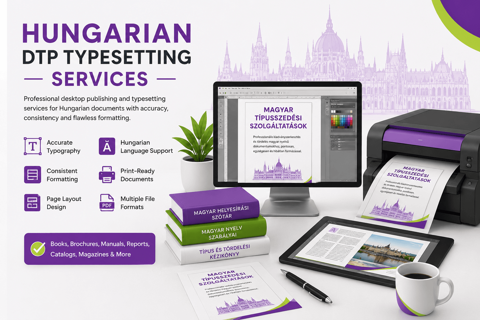 Hungarian DTP Typesetting Services for multilingual documents, desktop publishing, document formatting, layout design, and print-ready Hungarian content.