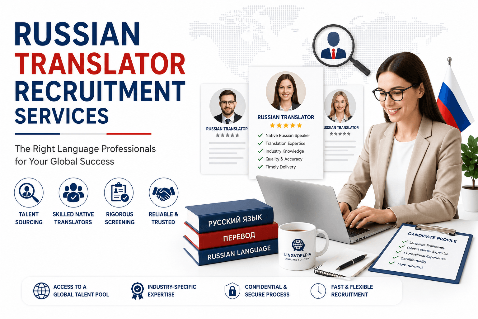 Professional Russian Translator Recruitment Services by Lingvopedia for hiring experienced native Russian translators, interpreters, editors, proofreaders, and localization experts.